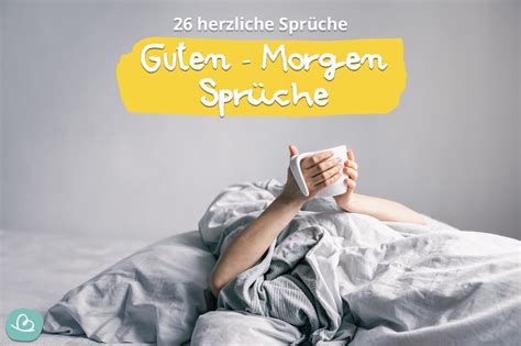 guten morgen sprüche liebe|guten morgen sprüche.